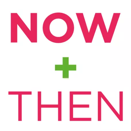 NOW+THEN